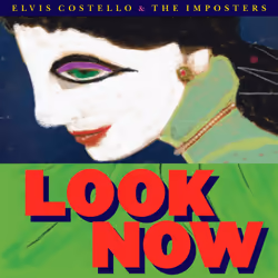 Universal Music Elvis Costello, The Imposters - Look Now, CD, Jazz, CD, Elvis Costello, The Imposters, Support physique, Adul ...
