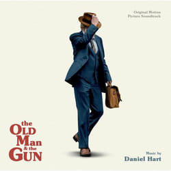 Varèse Sarabande Daniel Hart - Old Man & The Gun, The