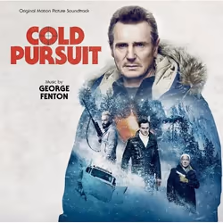 Varèse Sarabande George Fenton - Cold Pursuit, George Fenton, 03/08/2019