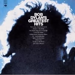 Sony Music Bob Dylan - Greatest Hits, Pop rock, Vinyl, Bob Dylan, Support physique, Rainy Day Women #12 & 35 Blowin' In T ...