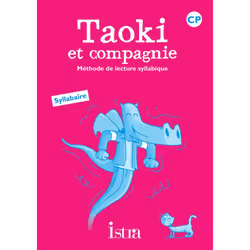 ISBN Taoki et compagnie CP - Syllabaire - Ed.2010, Éducatif, Français, 128 pages