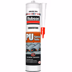 RUBSON PU spécial tuile Zinguerie - Couverture PV collage de tuiles canal Adhérence sur supports humides Résiste aux intempér ...