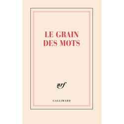 Le grain des mots