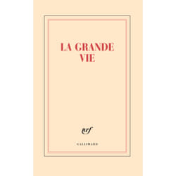 La grande vie