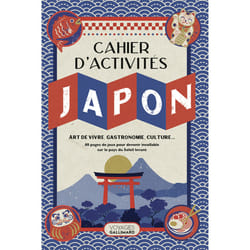 Le Cahier d'activités Japon : Art de vivre, gastronomie, culture...