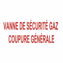 Etiquette sécurité Vanne sécurité gaz