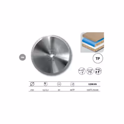 Leman - Lame carbure de finition mise à format 250x30x60TP bois stratifiés - 336TF.250.60 Pour le débit et la mise à format d ...