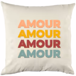 Coussin 40x40 cm collection COLOR modèle amour Nos coussins sont disponibles en trois modèles captivants : "Bonheur", "amour" ...