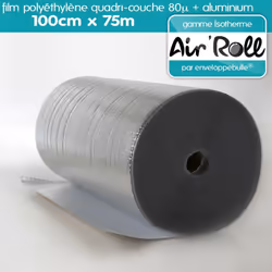 Qualité standard aux propriétés ISOTHERMES (limite les variations de température) - Film bulles d'air polyéthylène quadri-cou ...