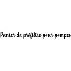 Panier de préfiltre pour pompes Ultraflow Pentair