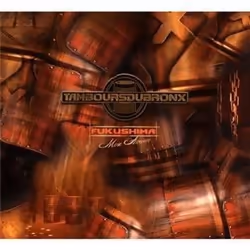 Alive AG Fukushima Mon Amour, Industriel, CD, Les Tambours du Bronx, Support physique, Label Athome / Label At(h)ome