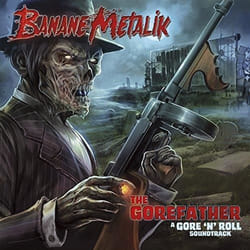 Alive AG The Gorefather CD Rock'n'roll Banane Metalik