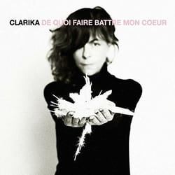 Alive AG De Quoi Faire Battre Mon Coer CD Pop Clarika