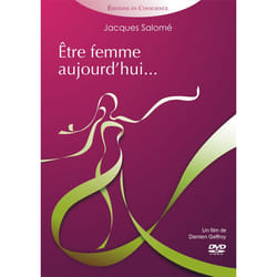 Etre femme aujourd'hui