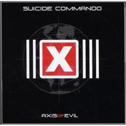 Alive AG Axis of evil CD Électronique Suicide Commando
