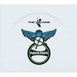 Alive AG Plastic pilot CD Rock alternatif Villains, The