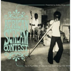 Proper African Scream Contest: Raw & Psychedelic Afro Sounds From Benin & Togo - Various Artists CD Musique du monde