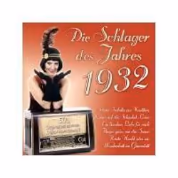 Alive AG Die Schlager des Jahres 1932, Pop, CD, Various, Support physique, Spectre Records / Musictales