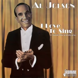 Jasmine Records Al JOLSON - I Love To Sing: Original Film Soundtracks, CD, Al Jolson, Support physique, Adulte, 1 disques, 12 ...