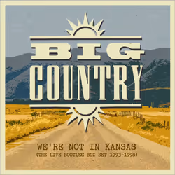 Cherry Red Records We’re Not In Kansas: The Live Bootleg Box Set 1993-1998, Rock, Big Country, Support physique, Adulte