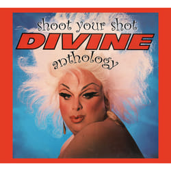 Cherry Red Records Shoot Your Shot: The Divine Anthology