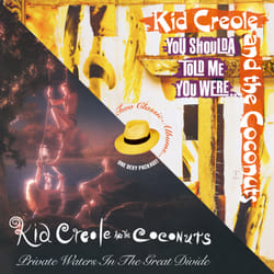Cherry Red Records Kid Creole & The Coconuts: Private Waters In The Great Divide / You Shoulda Told Me You Were (Expanded Edition) Pop