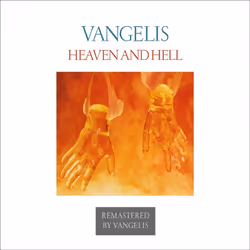 Cherry Red Records ECLEC2421, Rock, Vangelis, 1. Heaven And Hell – Part One: A. Bacchanale B. Symphony To The Powers B (Movem ...