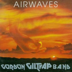 Cherry Red Records Gordon Giltrap Band: Airwaves, Remastered & Expanded Edition Rock