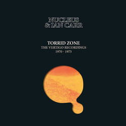 Cherry Red Records Nucleus (& Ian Carr): Torrid Zone The Vertigo Recordings 1970-1975, 6CD Remastered Clamshell Box Set CD Rock