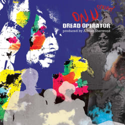 Cherry Red Records Dread Operator From The On U Sound Archives: Produced By Adrian Sherwood