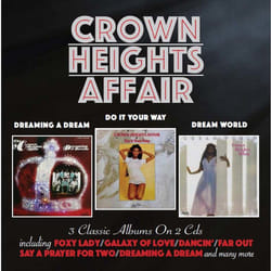 Cherry Red Records Crown Heights Affair: Dreaming A Dream / Do It Your Way / Dream World, 3 Classic Albums On 2CDs CD Soul