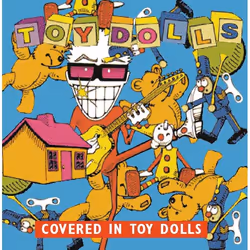 Cherry Red Records Covered In Toy Dolls, Support physique, Adulte