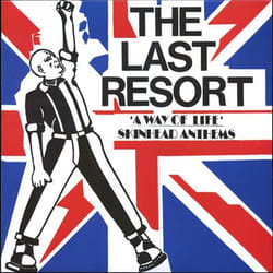 Cherry Red Records A Way Of Life – Skinhead Anthems: Deluxe Digipak Edition Punk Last Resort