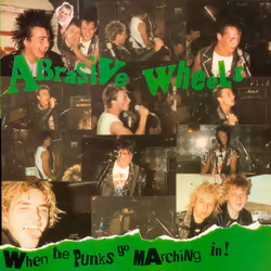 Cherry Red Records When The Punks Go Marching In!: Deluxe Digipak Edition, Punk, Abrasive Wheels, Support physique, Adulte