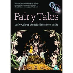 BFI Fairy Tales: Early Colour Stencil films from Pathe DVD