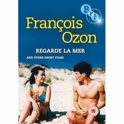 BFI François Ozon: Regarde la Mer and other short films, Court-métrage, DVD, U, Français, Adultes et enfants, Anglais