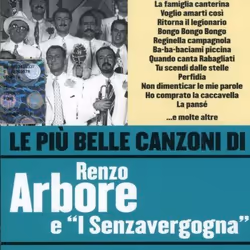 Warner Music Renzo Arbore E "I Senzavergogna" - Le più belle canzoni di Renzo Arbore, Chanson, CD, Renzo Arbore, Support phys ...