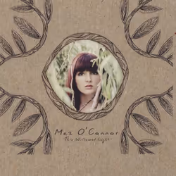 Proper WLDSND051, Folk, CD, Maz O'Connor, Support physique, 1 disques, 07/07/2014