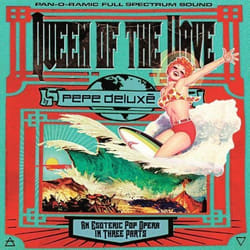 Alive AG Queen Of The Wave CD Pop Pepe Deluxe