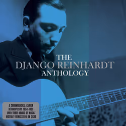 Not Now Music The Anthology - Django Reinhardt, Jazz, CD, Django Reinhardt, Support physique, Adultes, 3 disques