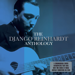 Not Now Music The Anthology - Django Reinhardt, Jazz, CD, Django Reinhardt, Support physique, Adultes, 2 disques