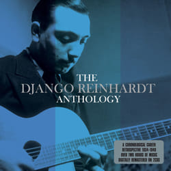 Not Now Music The Anthology - Django Reinhardt CD Jazz
