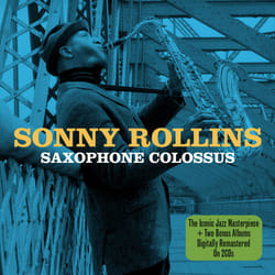 Not Now Music Saxophone Colossus - Sonny Rollins CD Jazz
