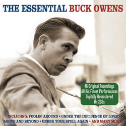Not Now Music The Essential - Buck Owens CD Pays