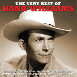 Not Now Music The Very Best of - Hank Williams CD Pays