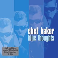 Not Now Music Blue Thoughts - Chet Baker, Jazz, CD, Chet Baker, Support physique, Adultes, 5 disques