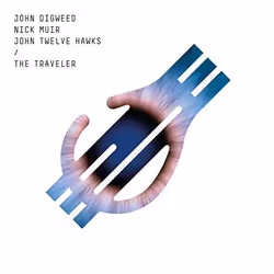 Alive AG The Traveler, Tech house, CD, Twelve Hawks, John / Muir, Nick / Digweed, John, Support physique, Essential Sales and ...