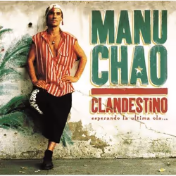 Alive AG Clandestino (Original Release In 1998), Musique du monde, CD, Manu Chao, Support physique, WAS Word and Sound / Beca ...