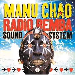Alive AG Radio Bemba Sound System, Musique du monde, CD, Manu Chao, Support physique, WAS Word and Sound / Because Music