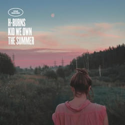 Alive AG Kid We Own the Summer CD Rock H-Burns